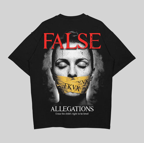 FALSE ALLEGATIONS