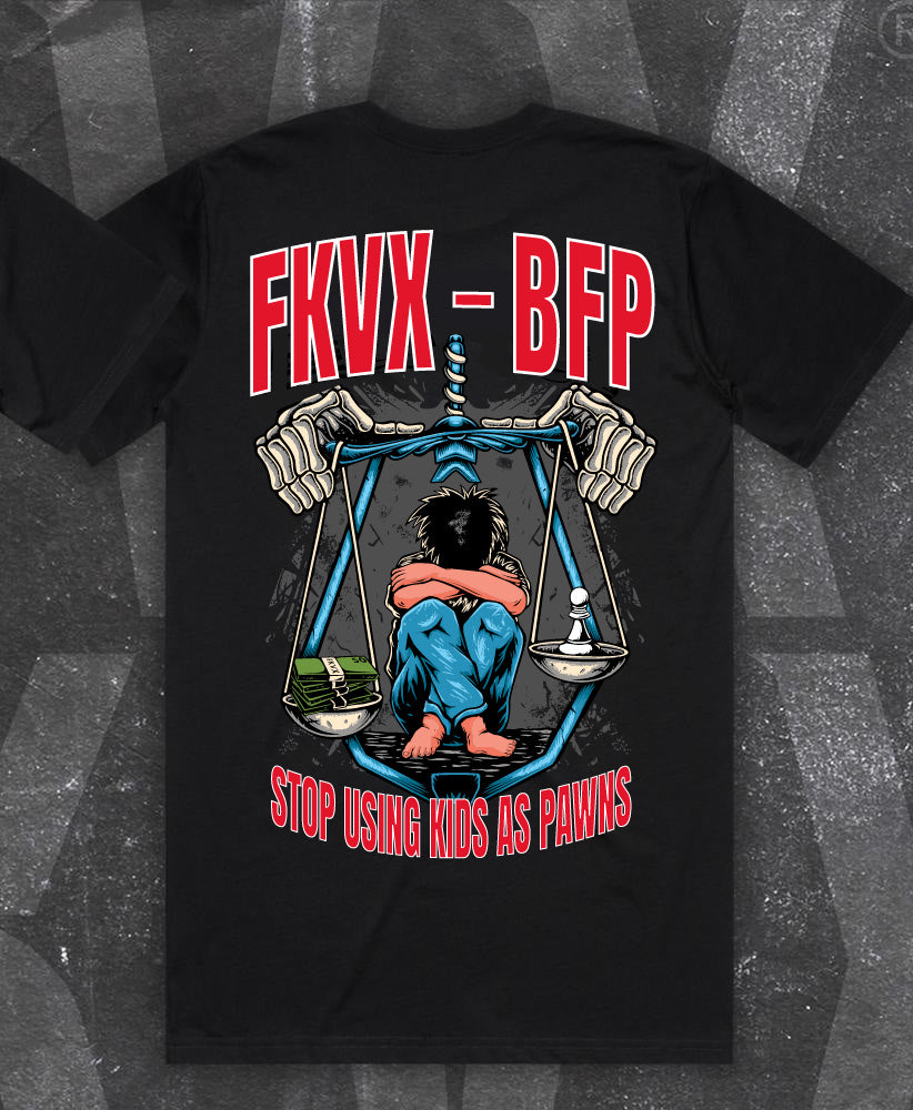 STOP USING KIDS AS PAWNS - LIMITED EDITION