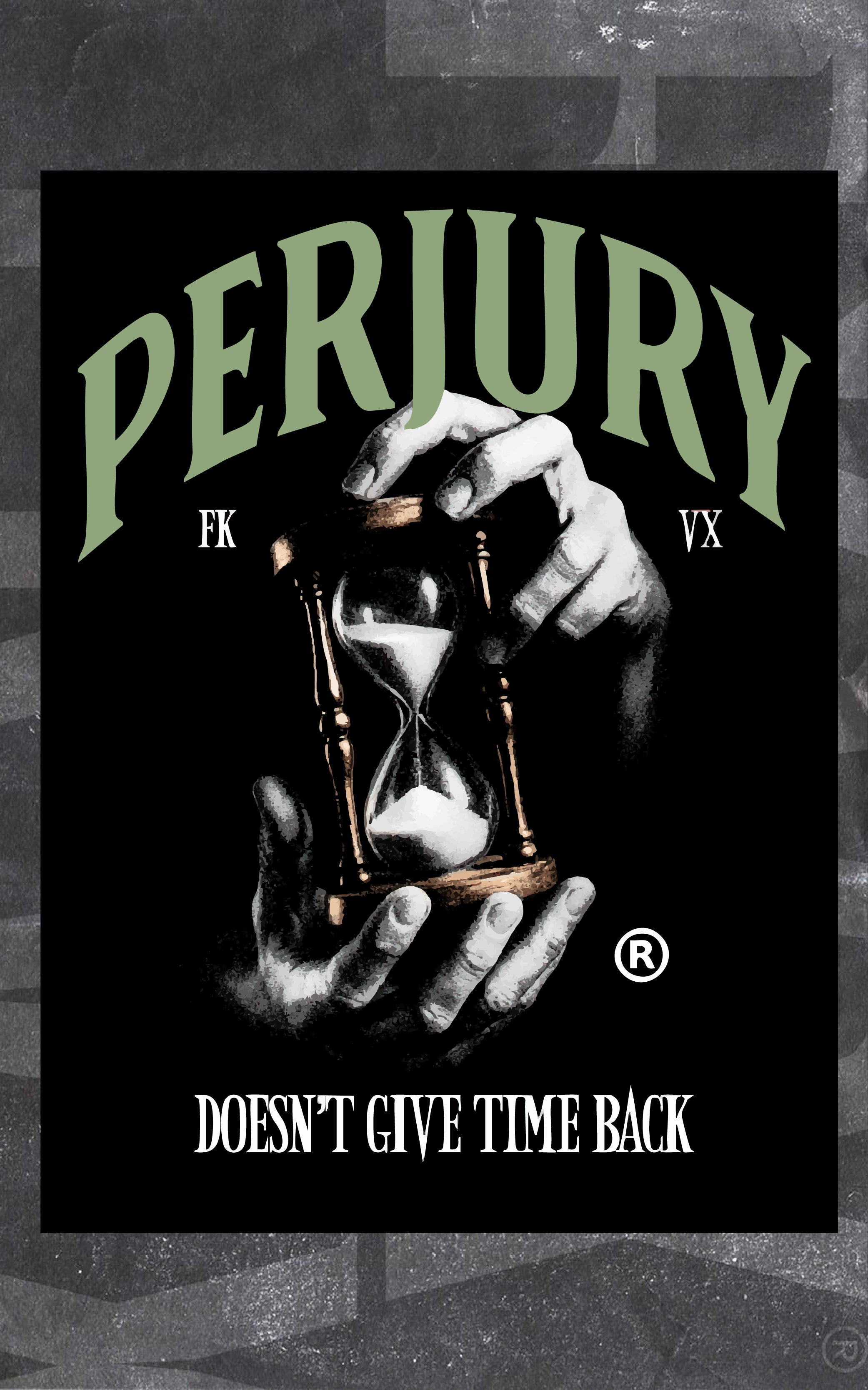 PERJURY X TIME